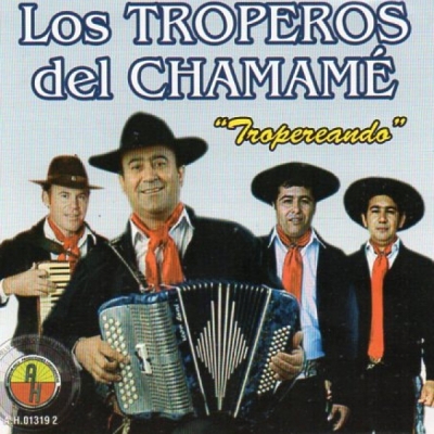 LOS TROPEROS DEL CHAMAM