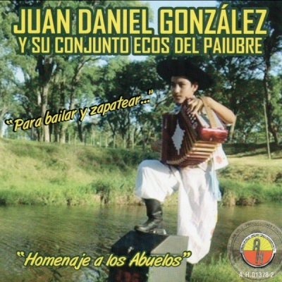 JUAN DANIEL GONZLEZ Y SU CONJUNTO ECOS DEL PAIUBRE