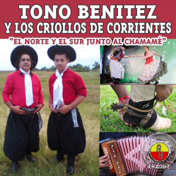 TONO BENITEZ Y LOS CRIOLLOS DE CORRIENTES