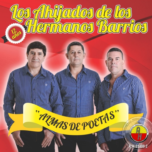 LOS AHIJADOS DE LOS HERMANOS BARRIOS